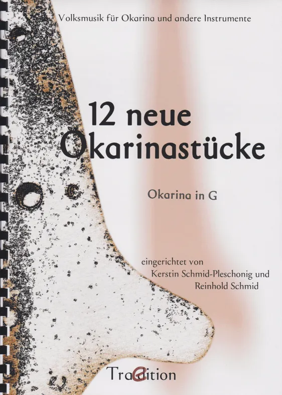 Plaschke 12 Neue Okarina Stückl'n ocarina notenboek C-groot