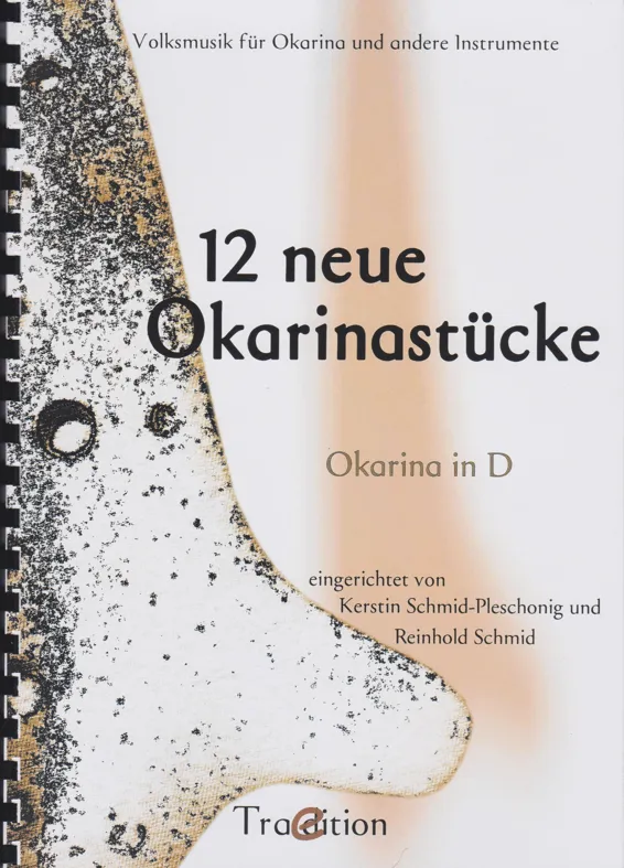 Plaschke 12 Neue Okarina Stückl'n ocarina notenboek C-groot